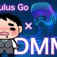 Oculus Go ×　DMM VR